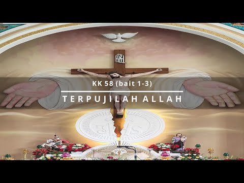 Kidung Keesaan 58 (KMM 33) bait 1-3. Terpujilah Allah. Cover & lirik.