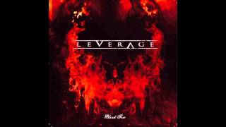 Leverage - Learn To Live