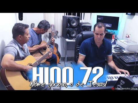Jonas Benichio com Eliseu e Jessé - Nome glorioso, o de Jesus! - 72
