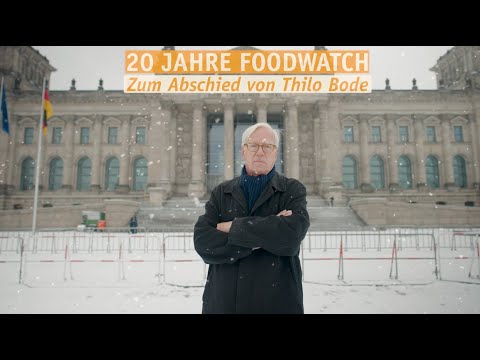 20 Jahre foodwatch - zum Abschied von Thilo Bode