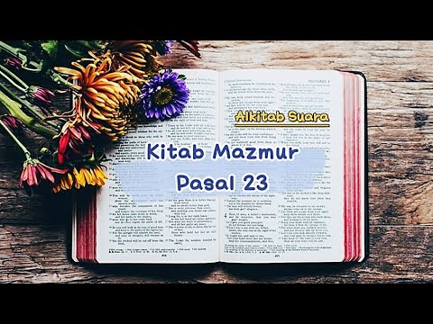 KITAB MAZMUR PASAL 23 - ALKITAB SUARA BAHASA INDONESIA