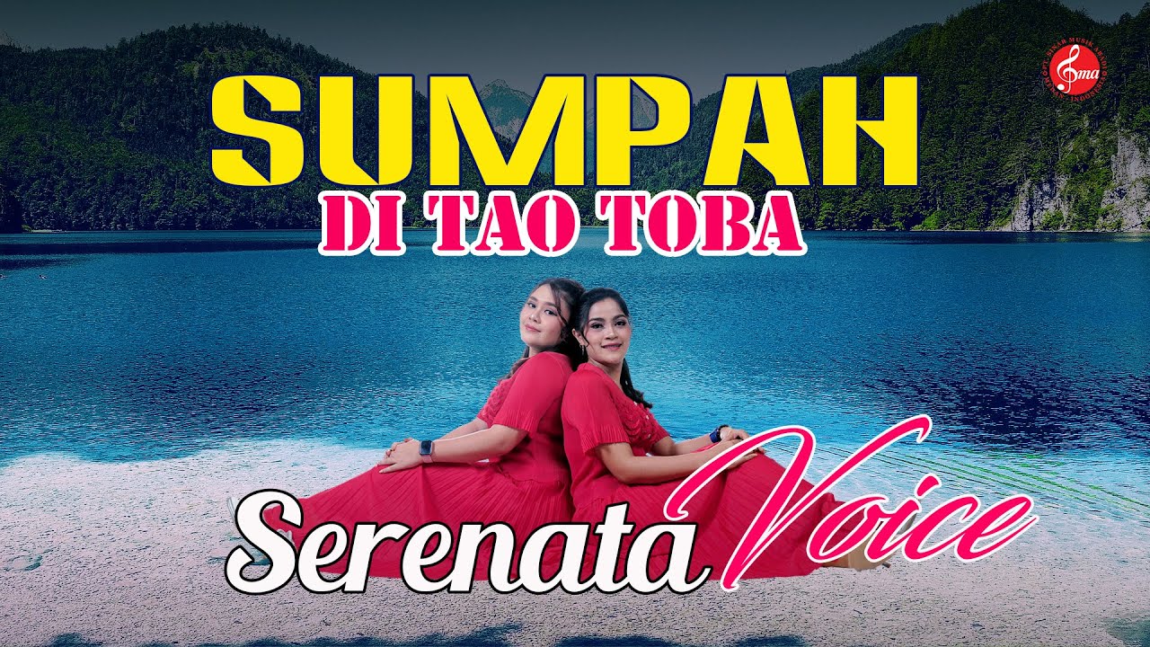 Lirik Lagu Batak Sumpah di Tao Toba – Serenata Voice