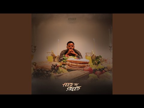 Feed The Streets (feat. Potter Payper)