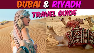 Dubai And Riyadh Travel Guide