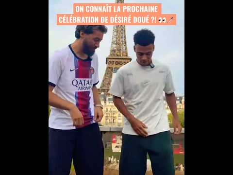 👀Célébration Désiré Doué #football #doué #désirédoué #psg #celebration