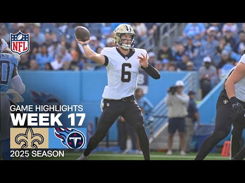 New Orleans Saints vs. Tennessee Titans Game Highlights | NFL 2025 Season Week 17