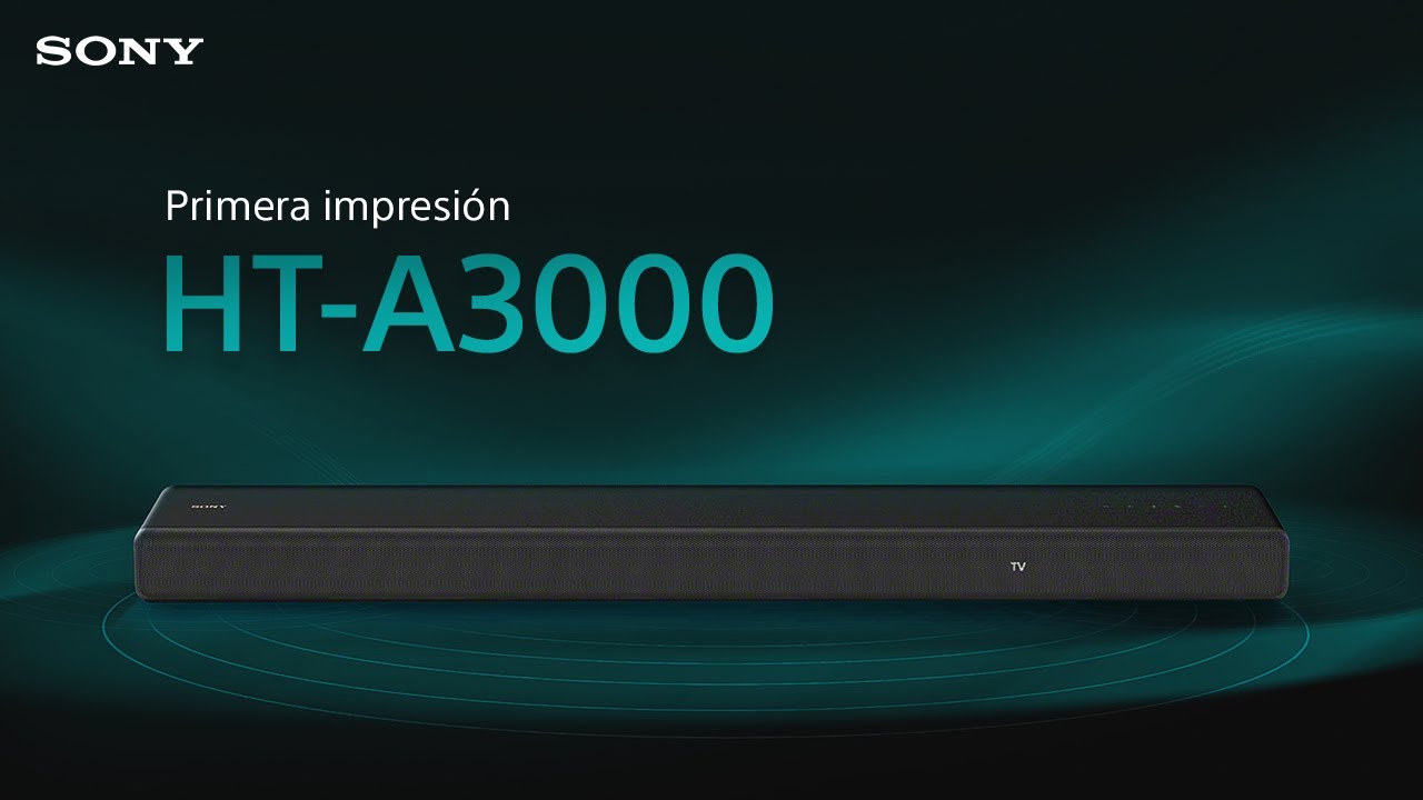 Sony HT-A3000, nueva barra de sonido con 360 Spatial Audio y Dolby Atmos  presentada en la IFA 2022