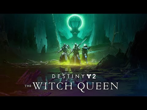 Destiny 2: The Witch Queen - Part 1 | Blind Playthrough | Co-op