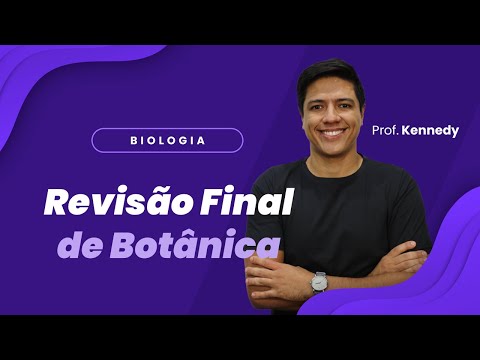 AO VIVO - Biologia: Revisão Final de Botânica 22/09 | Prof. Kennedy