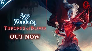 VideoImage1 Age of Wonders 4: Thrones of Blood