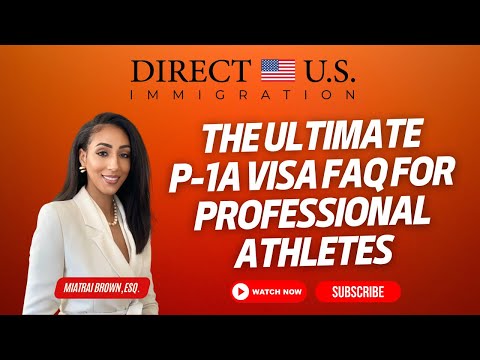 World of Sports P-1A Visa Eligibility Criteria | The Ultimate P1A Visa FAQ for Professional Athletes