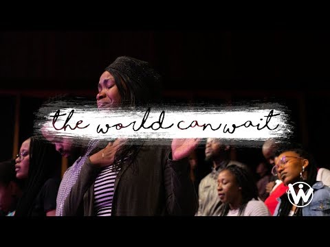 Thumbnail for The World Can Wait video