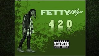 Fetty Wap - 420 (Prod. The Loud Pack)