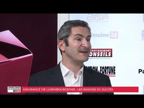 Grand Forum Live #2 - Assurance vie luxembourgeoise : les raisons du succès
