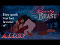 Beauty And The Beast How Bad Was A I D S