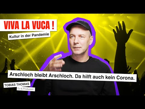 VIVA LA VUCA! – Tobias Thomas,  DJ und Produzent