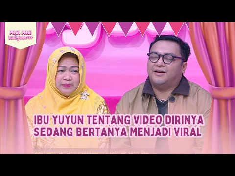 [FULL] Ibu Yuyun Tentang Video Dirinya Sedang Bertanya Menjadi Viral - PAGI PAGI AMBYAR (21/8/25)