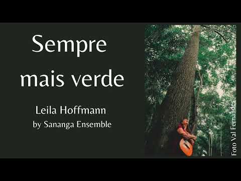 Sempre Mais Verde - Leila Hoffmann
