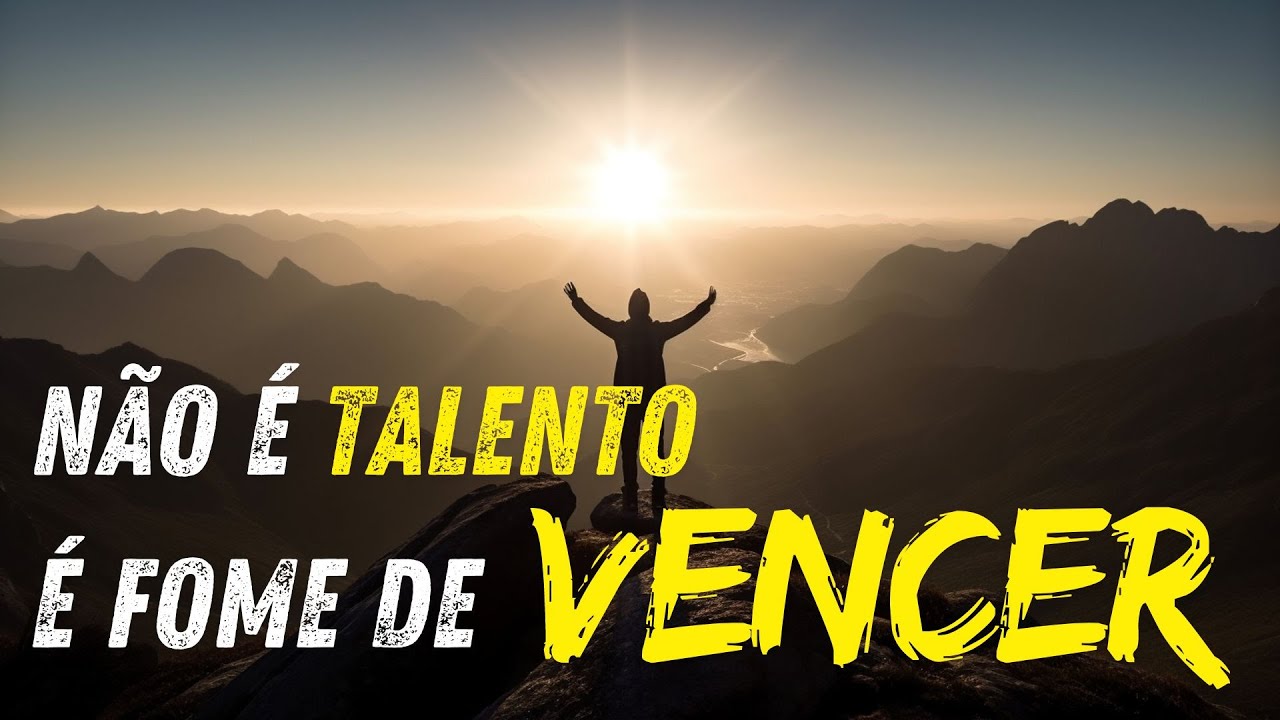 Não é Sobre Talento, é Sobre a Fome de Vencer! #destinoalterado