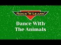 Rock N Learn Singing Video Dance With The Animals