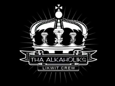 Cali Kings - Tha Alkaholiks A.K.A. Likwit All-Stars