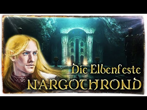 Nargothrond - The Secret Elven Realm