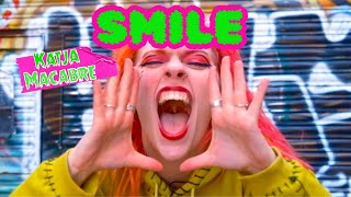 Smile - Katja Macabre [Official Music Video]