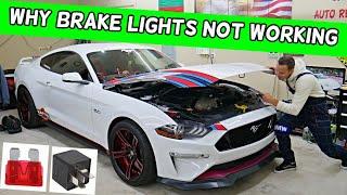 WHY BRAKE LIGHTS DO NOT WORK ON FORD MUSTANG 2015 2016 2017 2018 2019 2020 2021 2022 2023