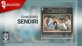 Download lagu Chaseiro - Sendiri ( Karaoke Video) mp3