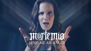 Send me an Angel - Mortemia