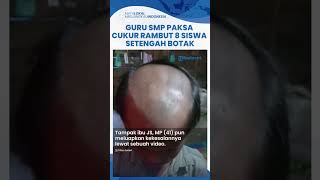 Aksi Guru SMP di Samosir Bikin Geram Orangtua Murid, Gegara Anaknya Dicukur Setengah Botak