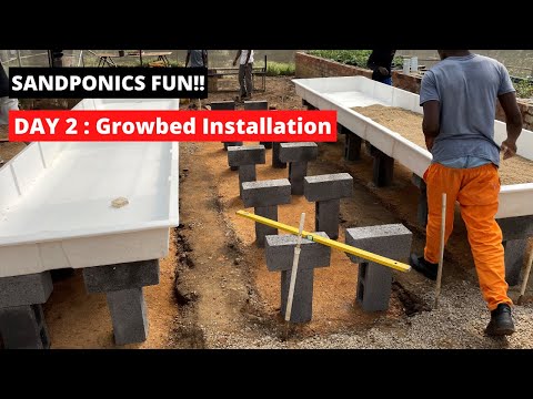 Sandponics   Part 2: installation & Levelling of Fiberglass Plant Growbeds : 2021