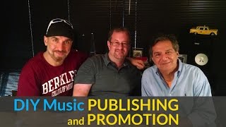 Music Publishing and Promotion w/ Bobby Borg and Michael Eames