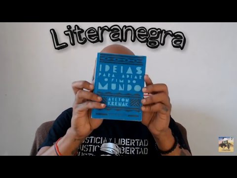 LITERANEGRA #021 - IDEIAS PARA ADIAR O FIM DO MUNDO