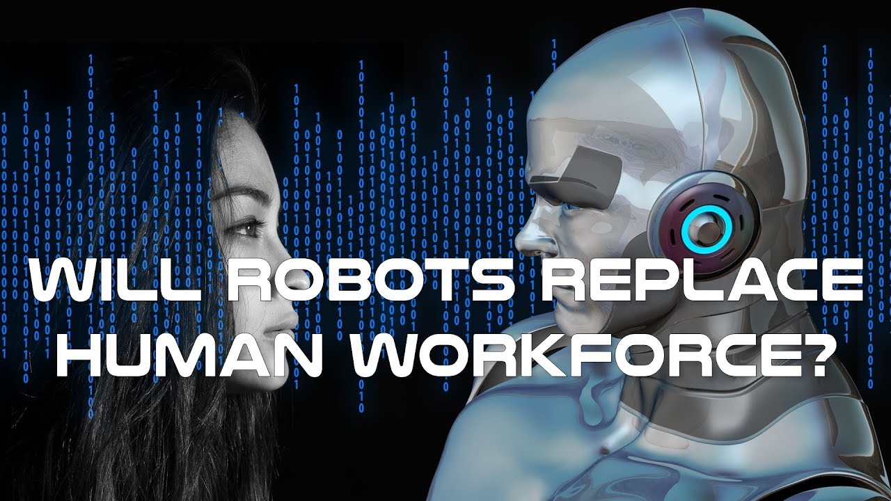 The Rising of the Robot – Will they Replace Us?