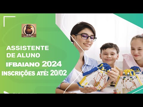 Concurso IF Baiano - Atribuições do Cargo Assistente de Aluno - #ifbaiano #concursos #viacolt