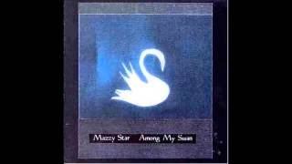 Mazzy Star - Take Everything