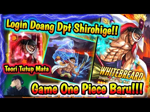 GAME ONE PIECE TERBARU !! LOGIN DOANG DAPET SHIROHIGE !! GACHA HOKI !!! Pirate Crew