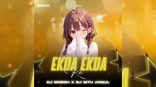 Download lagu EKDA EKDA RA - DJ DINESH X DJ SITU ANGUL || FAST REMIX  mp3