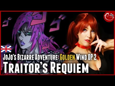 Traitor's Requiemã€Jojo's Bizarre Adventure: Golden Wind OP 2 ...