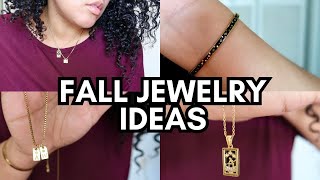 FALL JEWELRY IDEAS - Versatile + Affordable + Classic