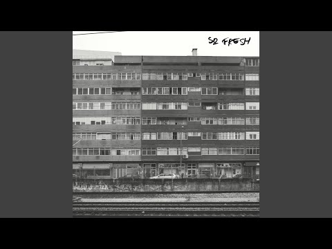 So Fresh (feat. SevenEver)