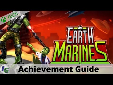 Earth Marines Achievement Guide on Xbox