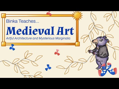 【BINKA TEACHES MEDIEVAL ART】 let's look at iridescent architecture and strange creatures in the