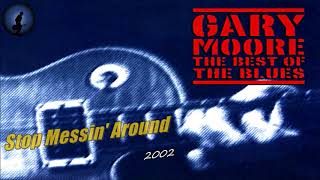 Gary Moore - Stop Messin&#39; Around (Kostas A~171)
