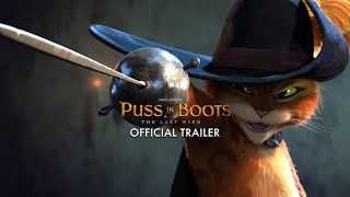 PUSS IN BOOTS: THE LAST WISH | Official Trailer