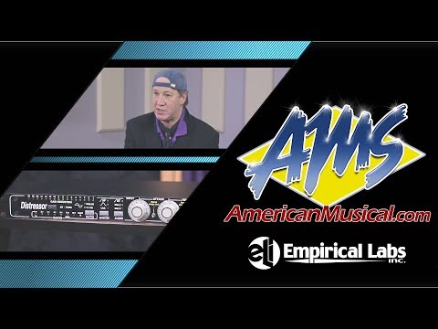 Empirical Labs Dave Derr Interview Distressor - American Musical Supply