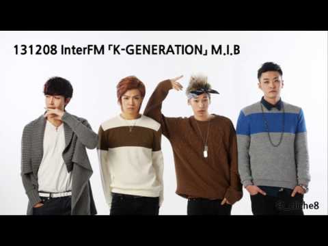 131208 InterFM K-GENERATION M.I.B (일본 라디오)