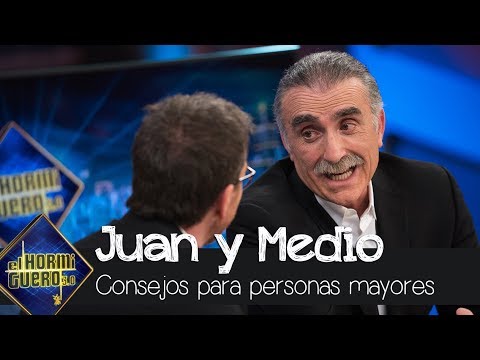 Juan y Medio y los consejos que deben tomar todas las personas mayores - El Hormiguero 3.0