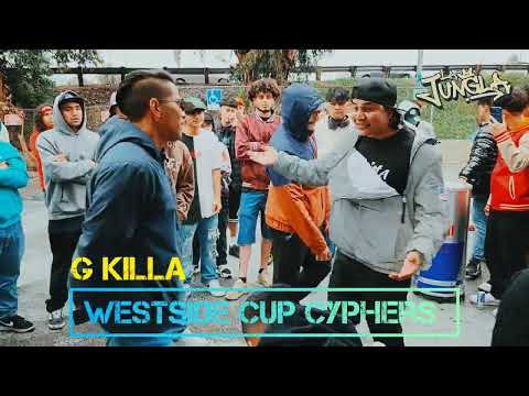 La Jungla Road Trip to Westside  Cup by La Liga de la Calle  - Cyphers - G Killa.